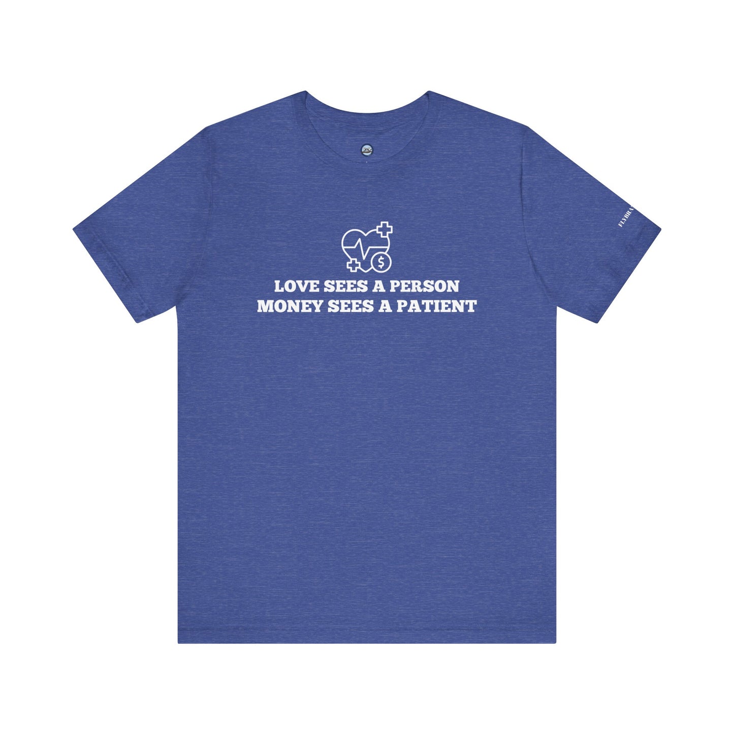 Love and Money T-Shirt
