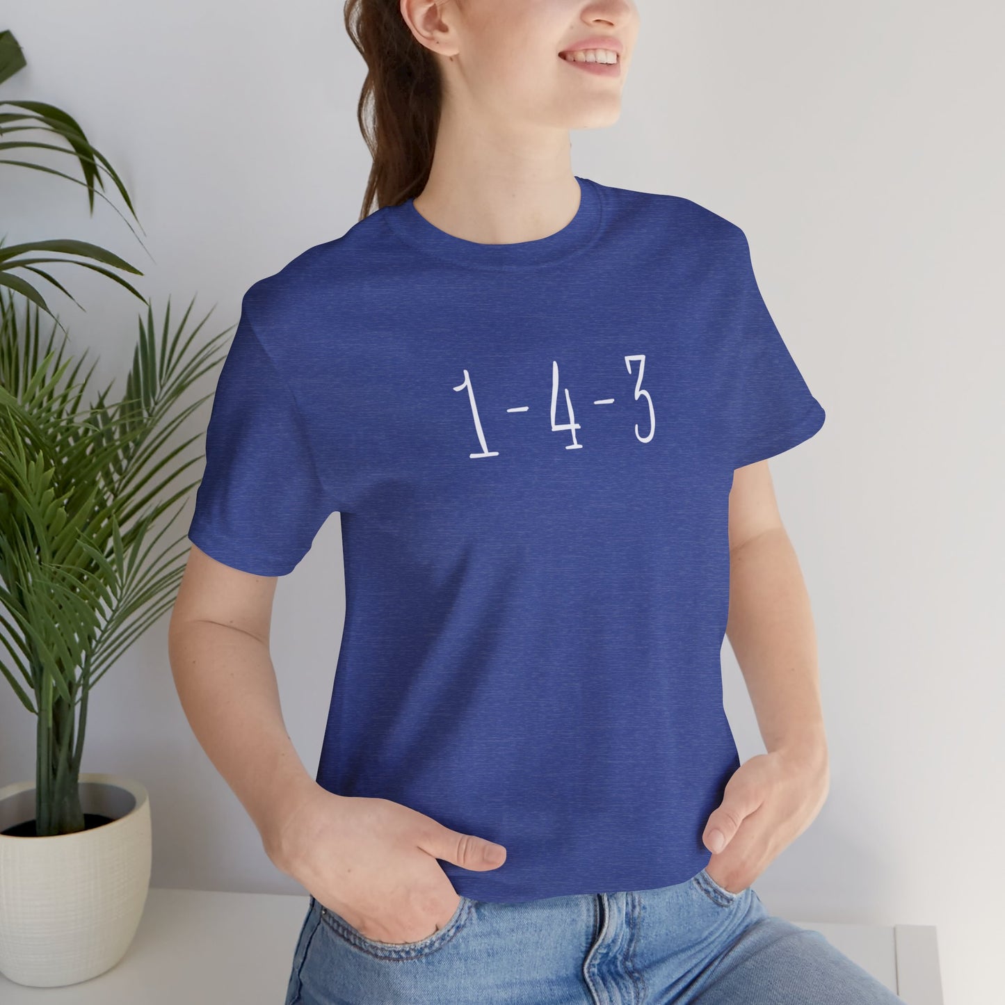 1-4-3 “I Love You”  T-Shirt