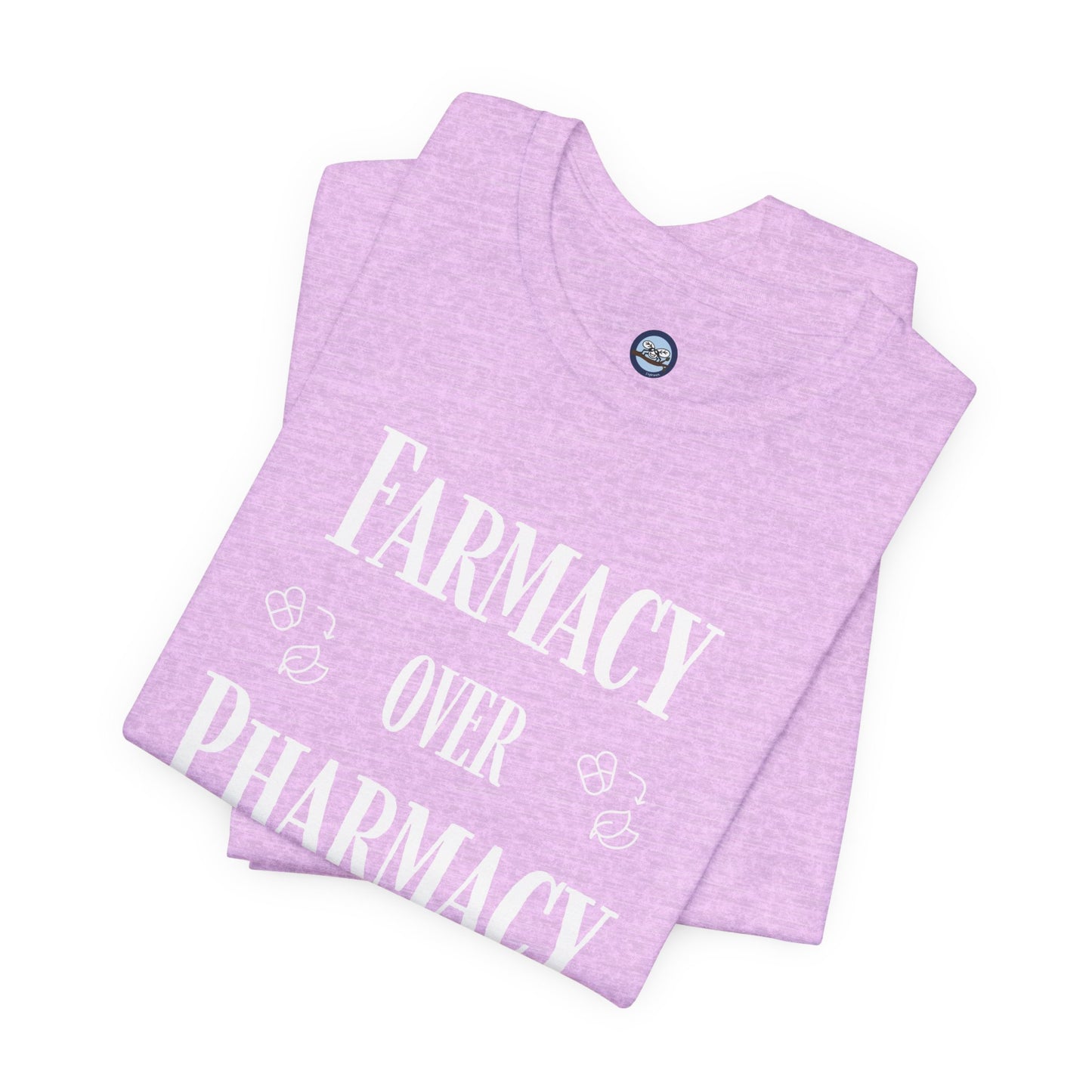 Farmacy Over Pharmacy T-Shirt