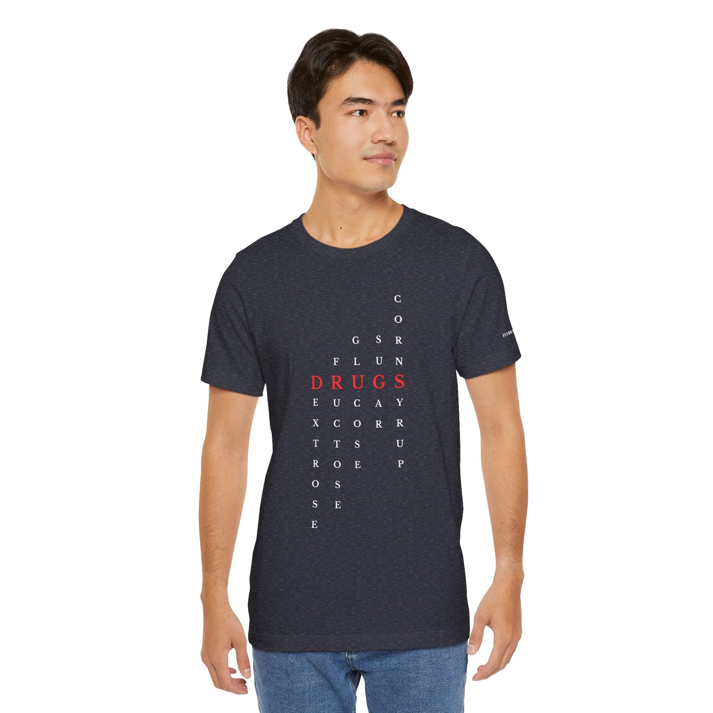 DRUGS (Sugar) Acronym Short Sleeve T-shirt