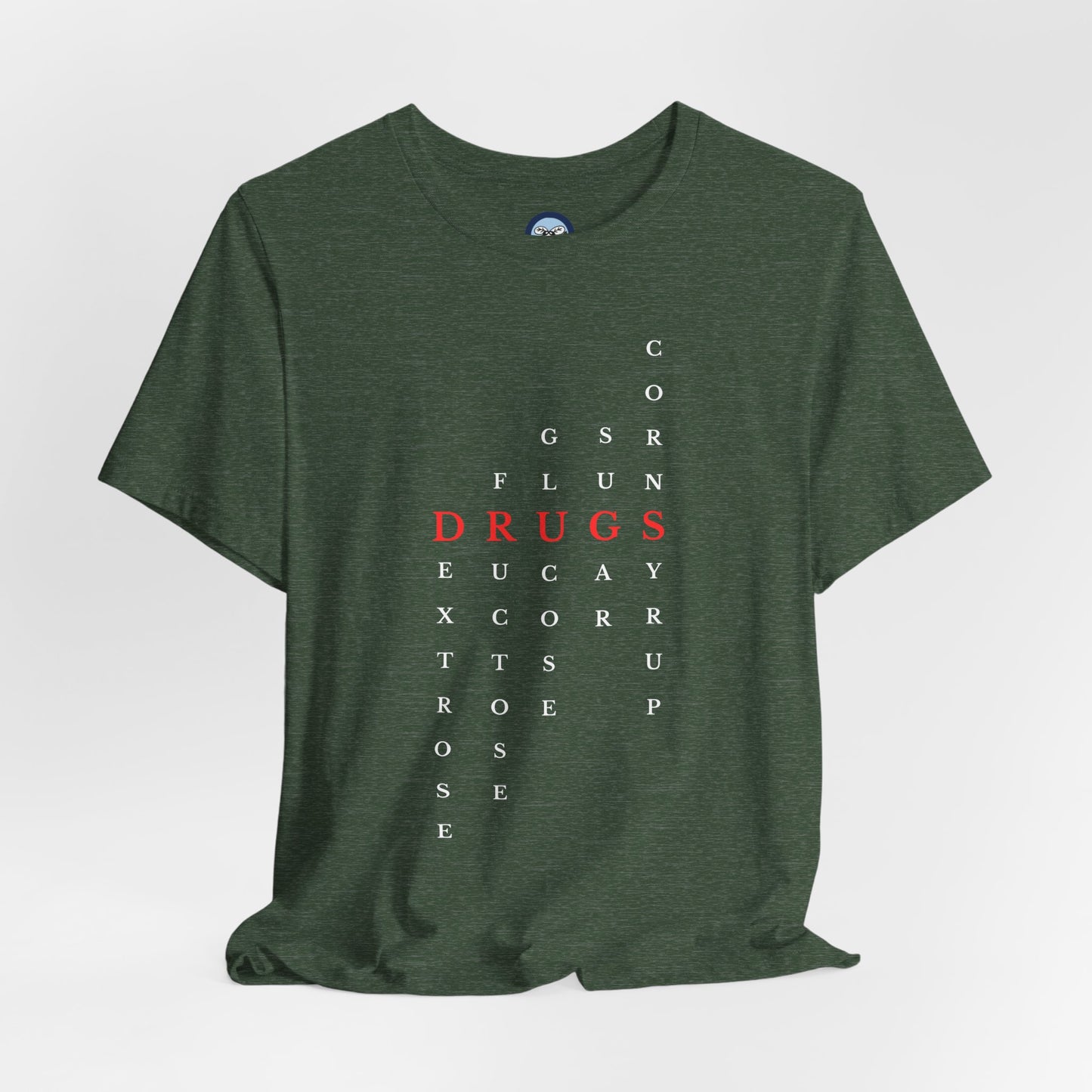 DRUGS (Sugar) Acronym Short Sleeve T-shirt