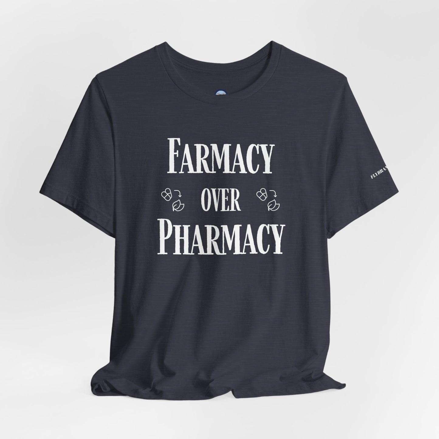 Farmacy Over Pharmacy T-Shirt