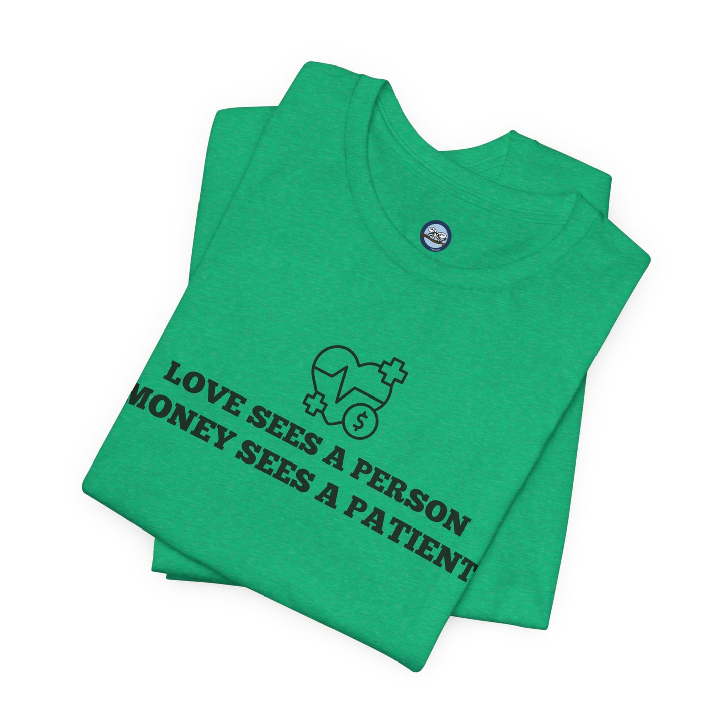 Love and Money T-Shirt