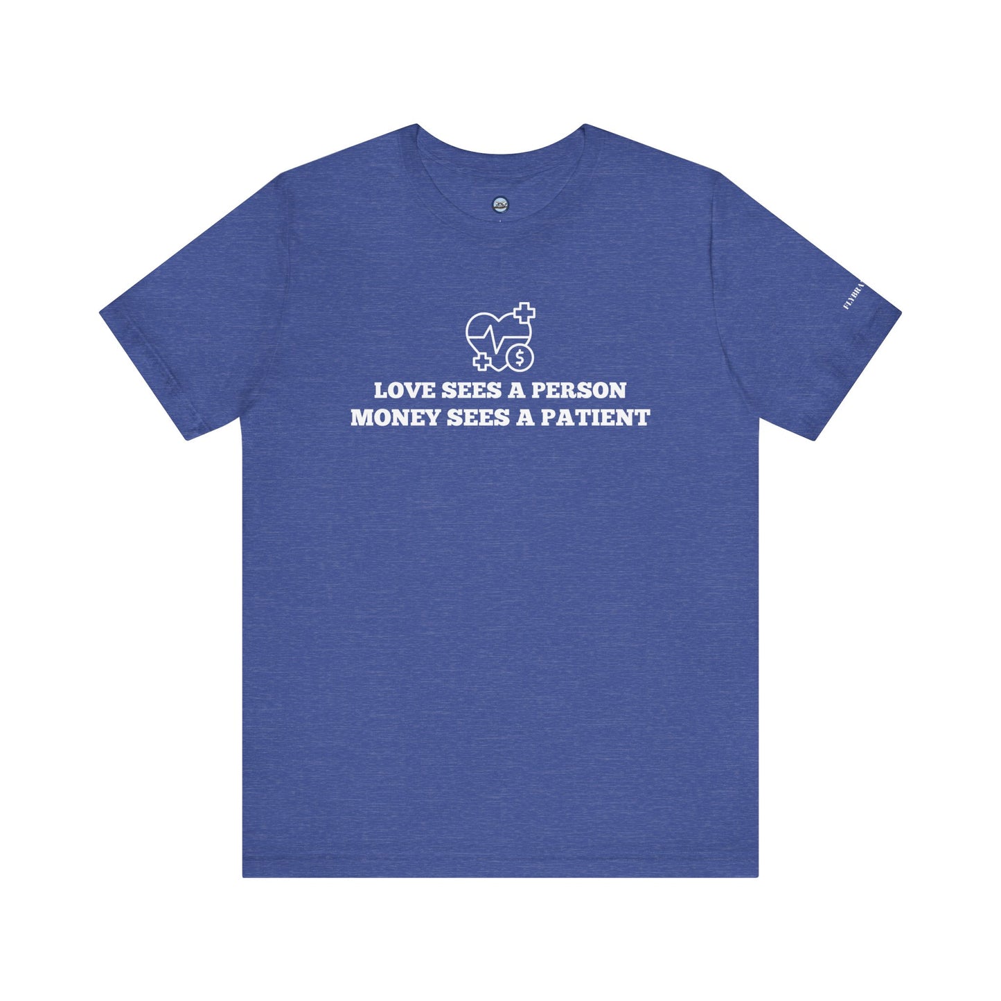 Love and Money T-Shirt