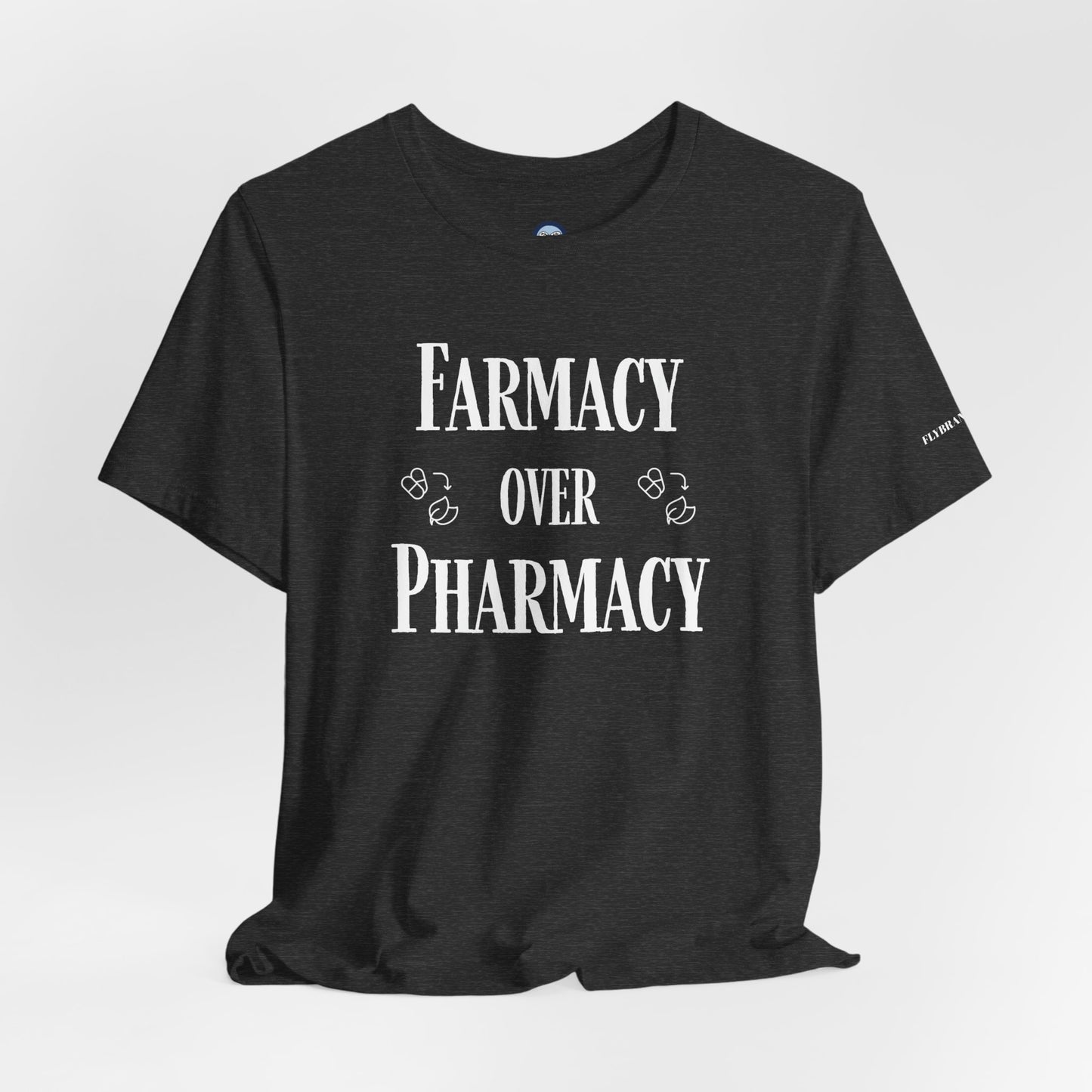 Farmacy Over Pharmacy T-Shirt