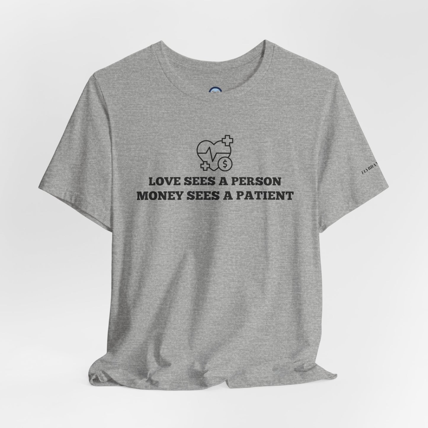 Love and Money T-Shirt