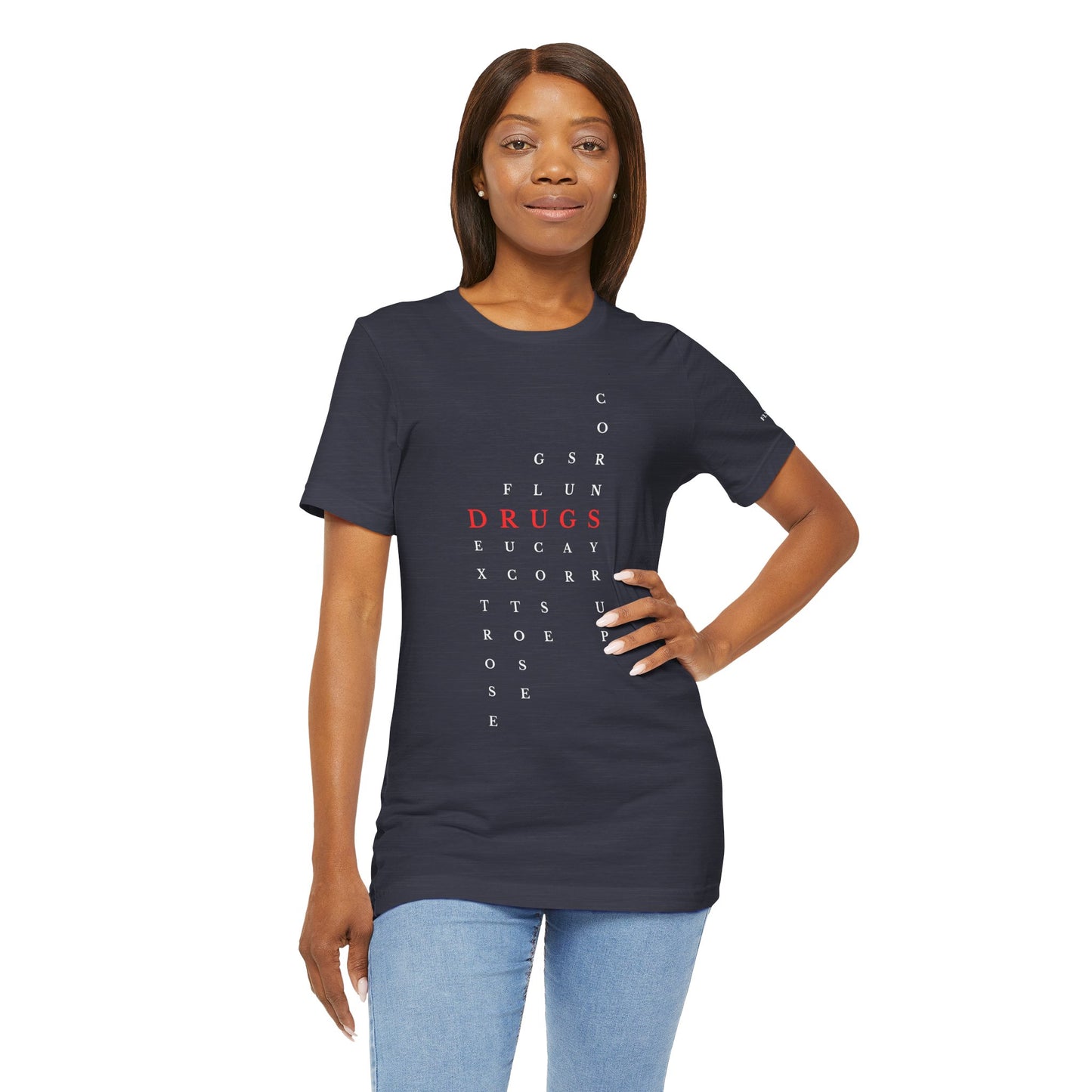 DRUGS (Sugar) Acronym Short Sleeve T-shirt