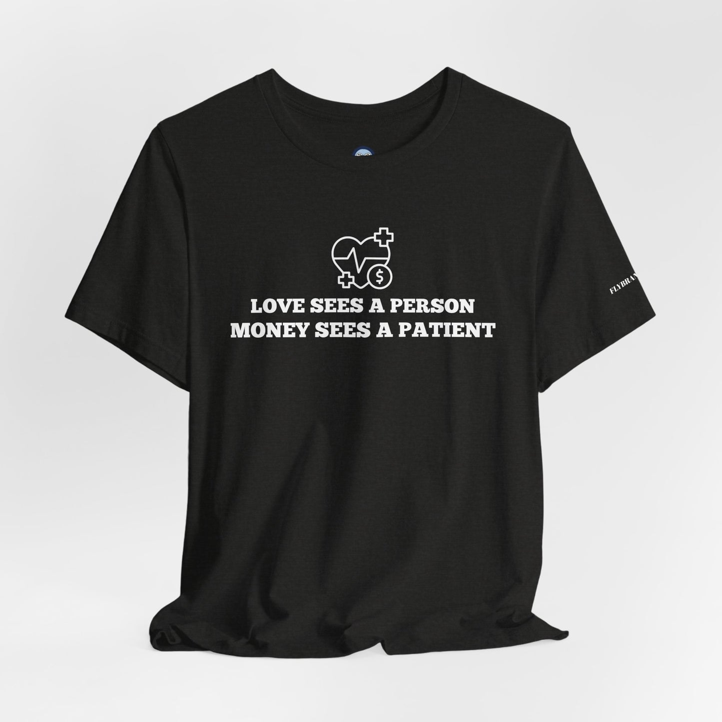 Love and Money T-Shirt
