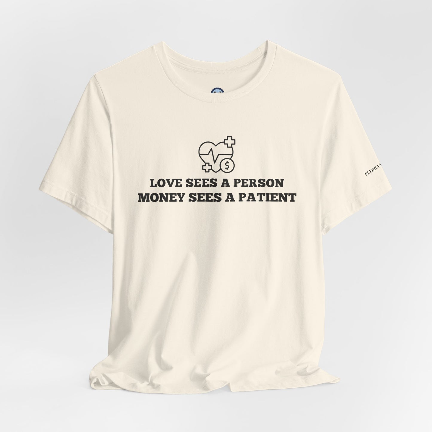 Love and Money T-Shirt