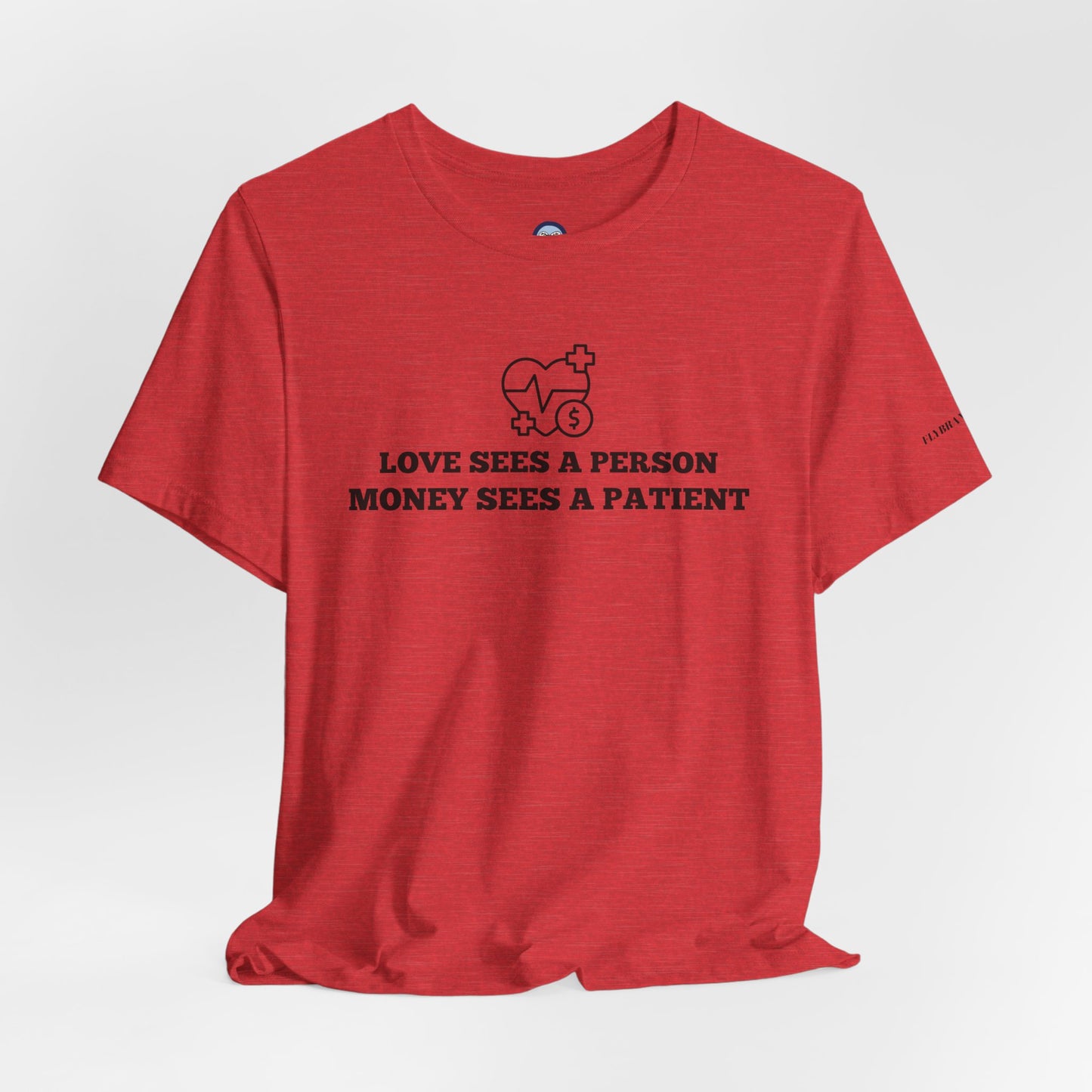 Love and Money T-Shirt
