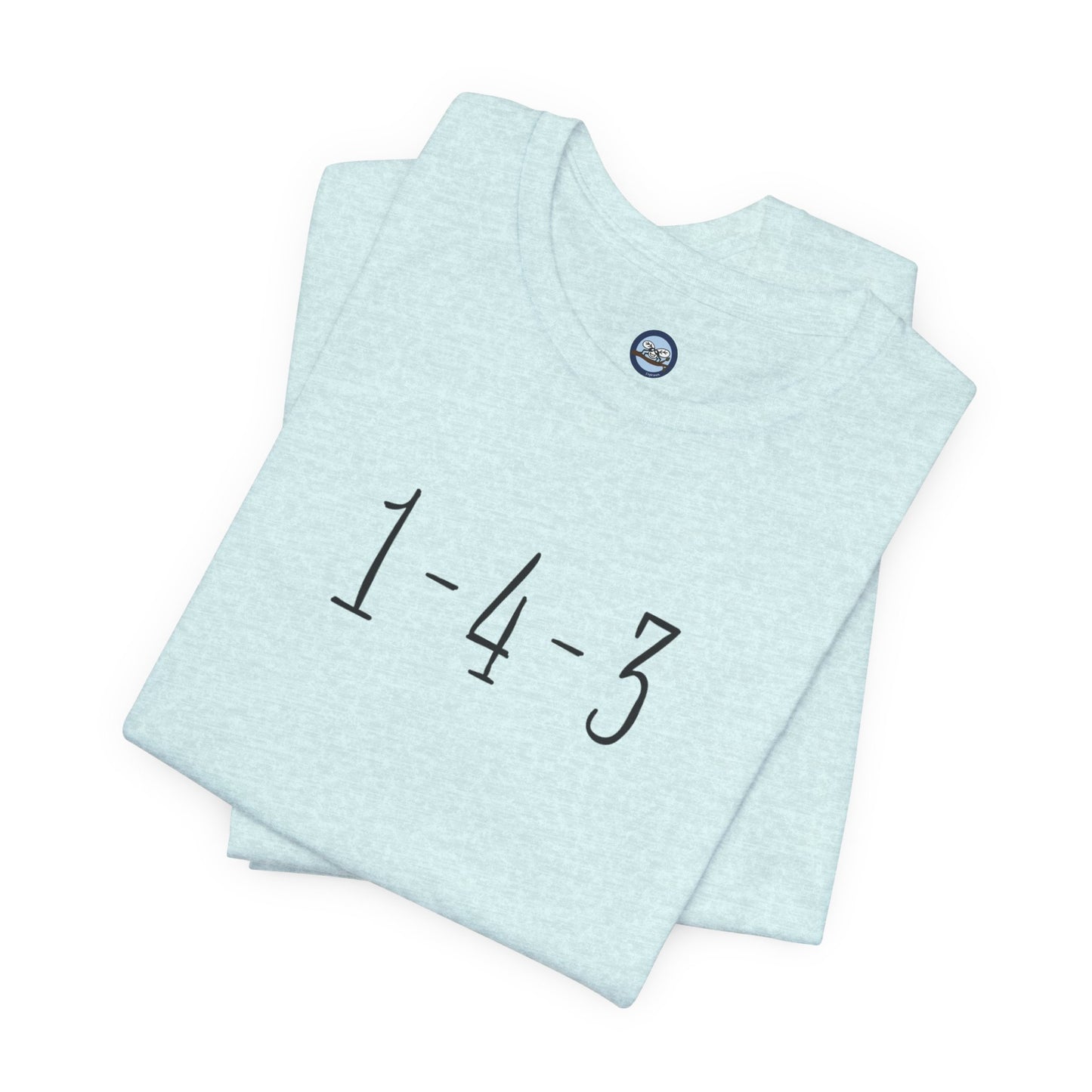 1-4-3 “I Love You”  T-Shirt