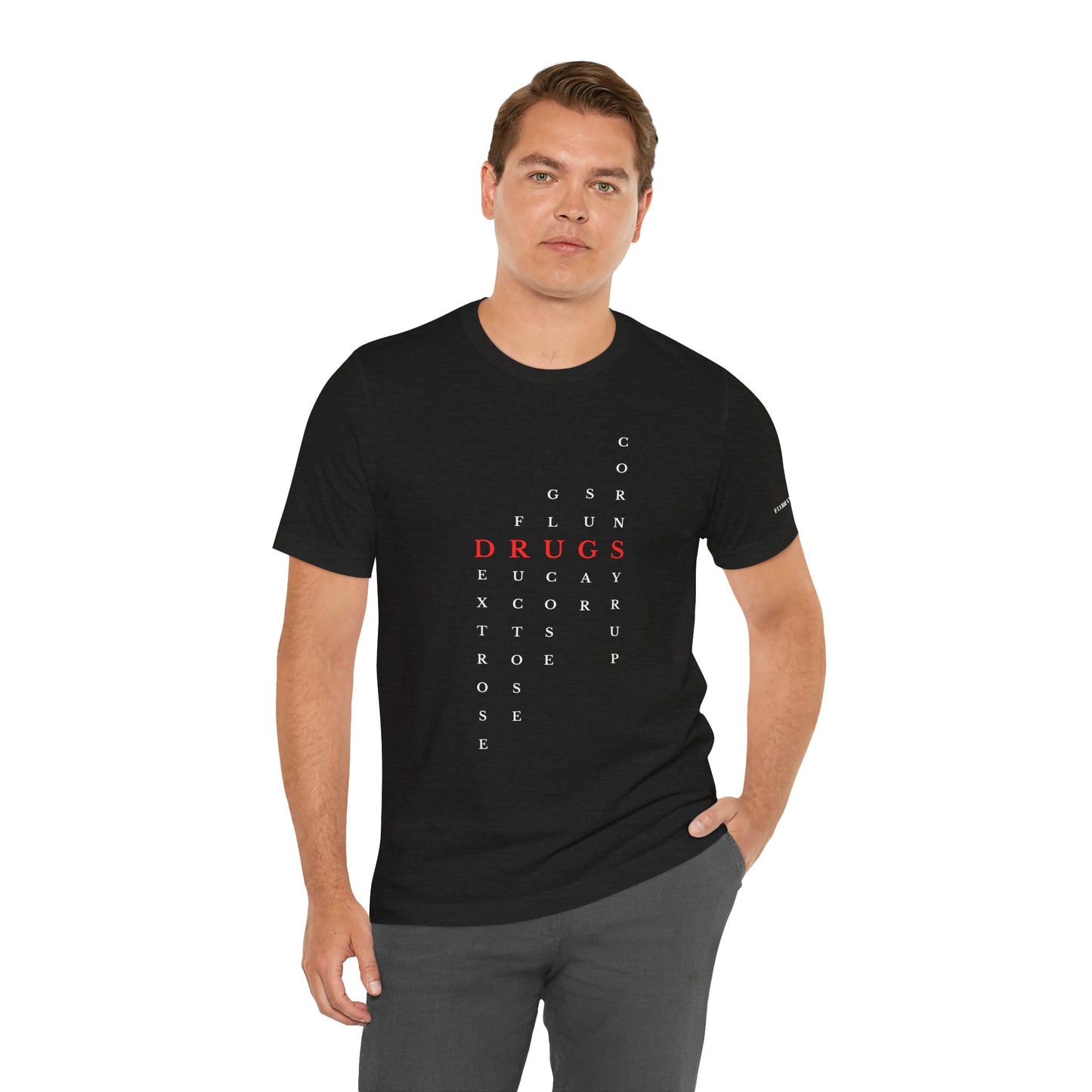 DRUGS (Sugar) Acronym Short Sleeve T-shirt