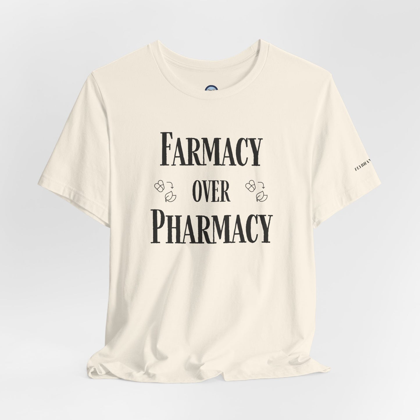 Farmacy Over Pharmacy T-Shirt