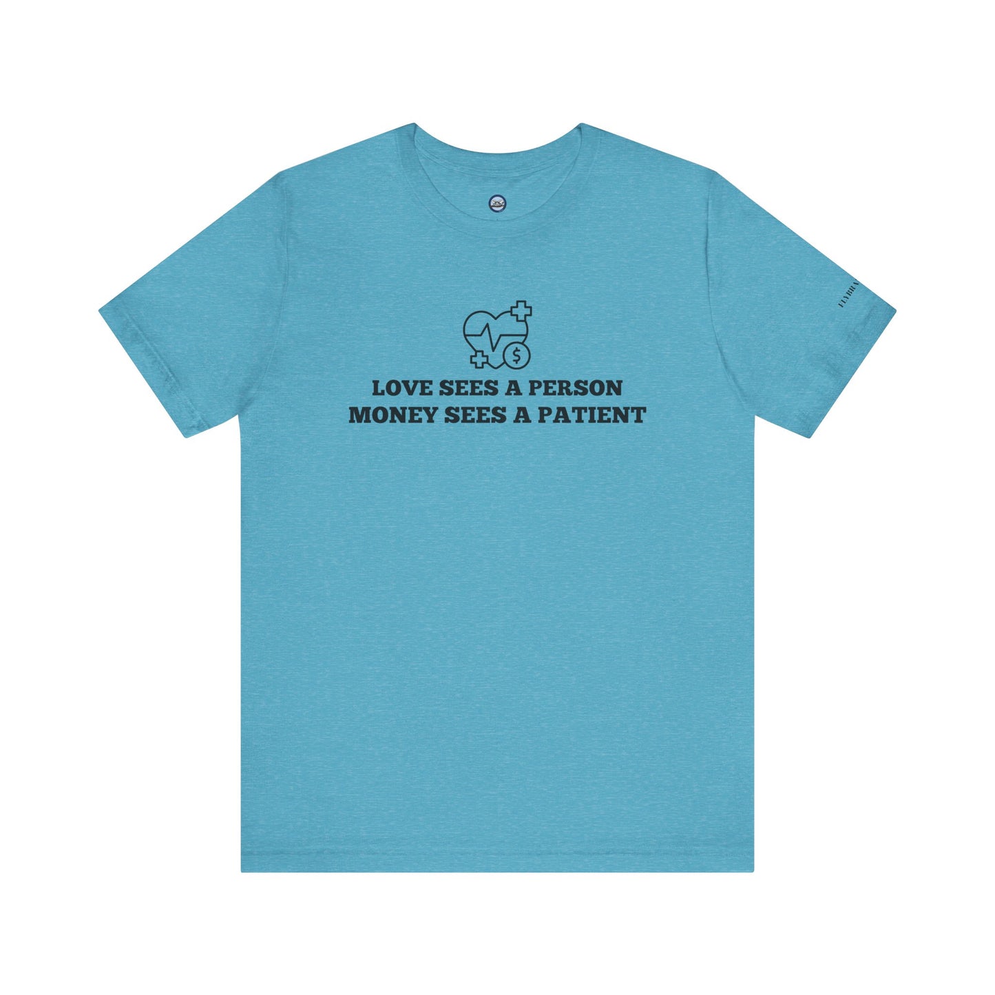 Love and Money T-Shirt