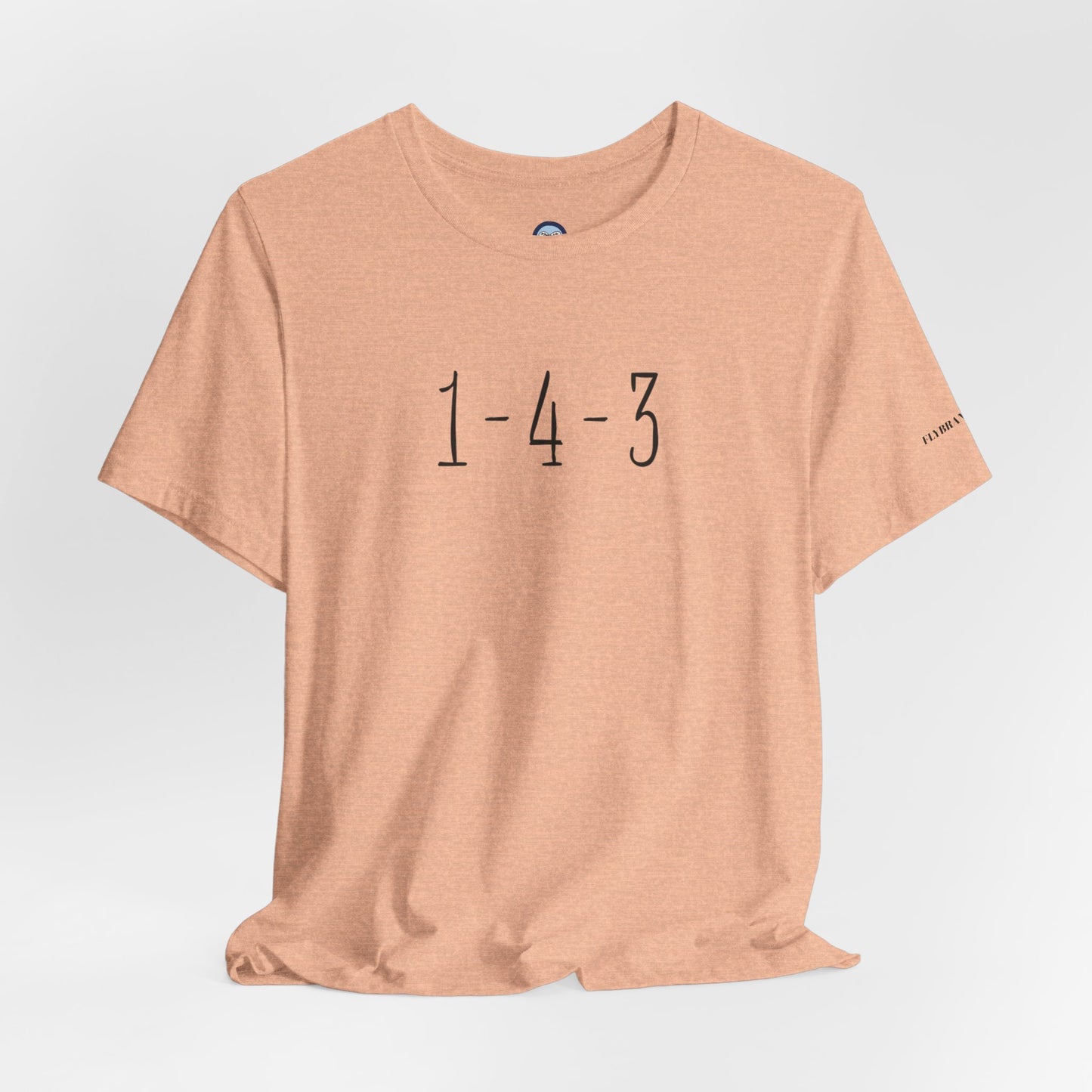 1-4-3 “I Love You”  T-Shirt