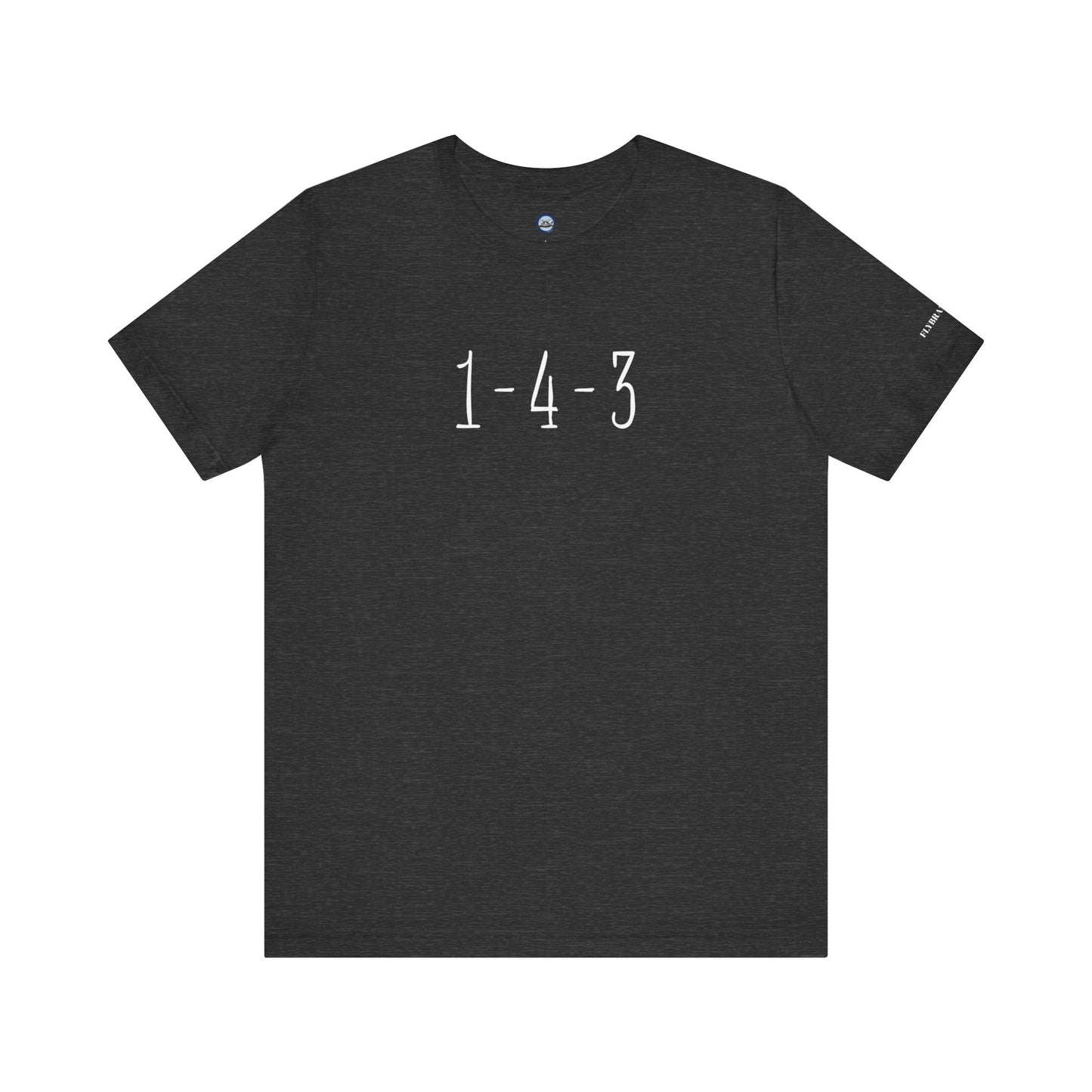 1-4-3 “I Love You”  T-Shirt