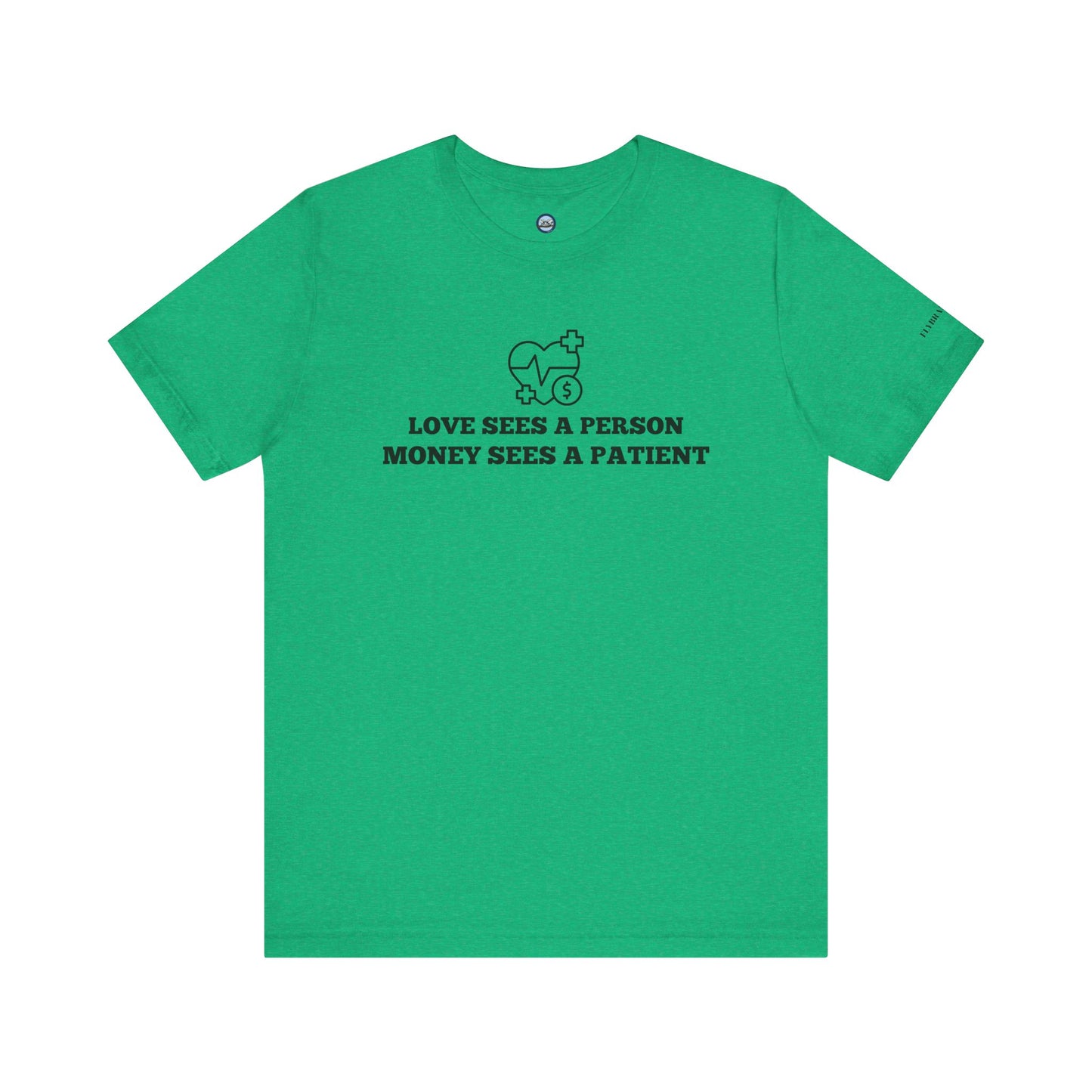 Love and Money T-Shirt