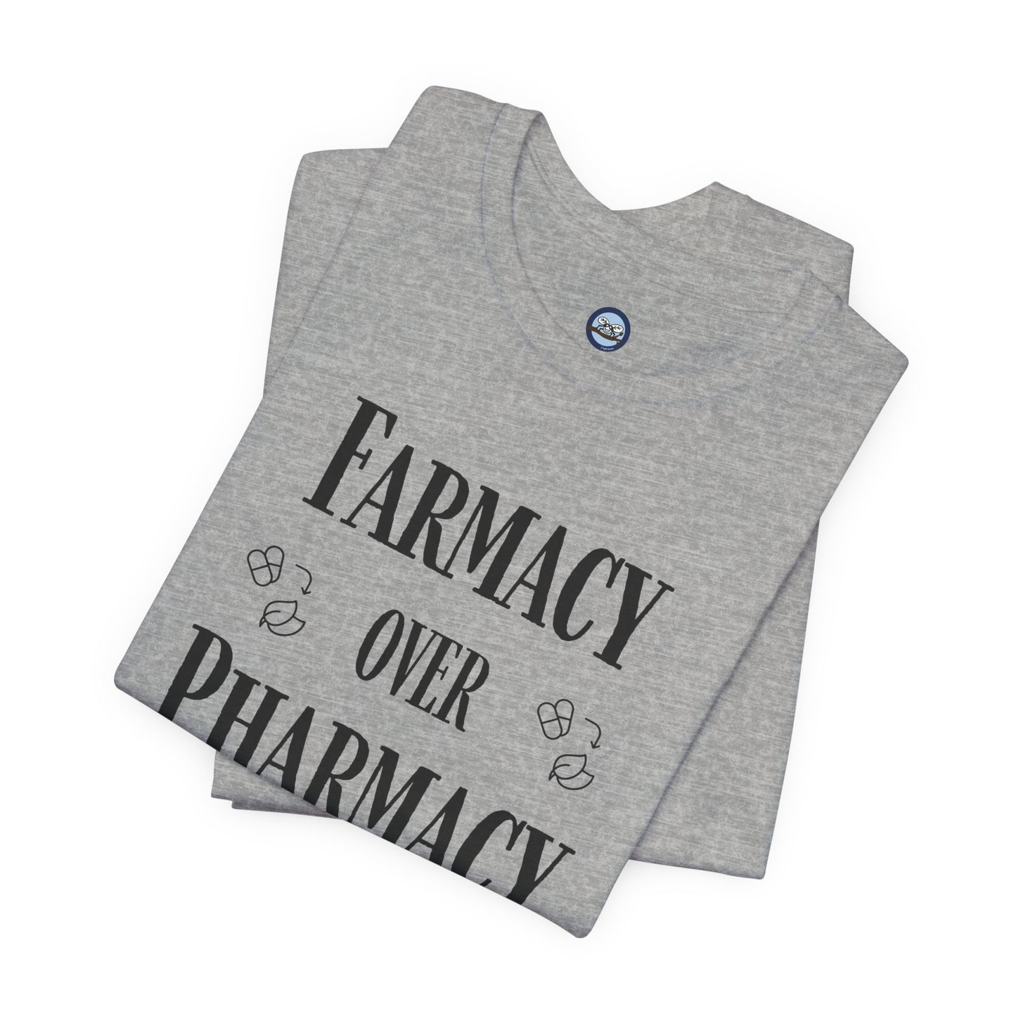 Farmacy Over Pharmacy T-Shirt