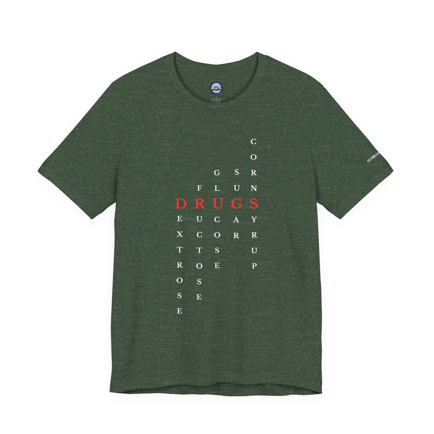 DRUGS (Sugar) Acronym Short Sleeve T-shirt