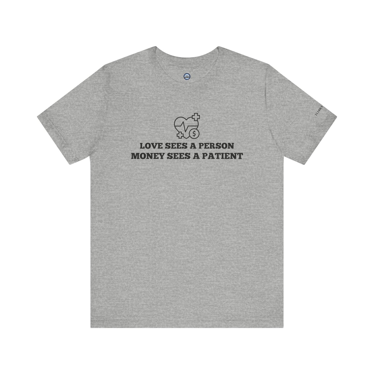 Love and Money T-Shirt