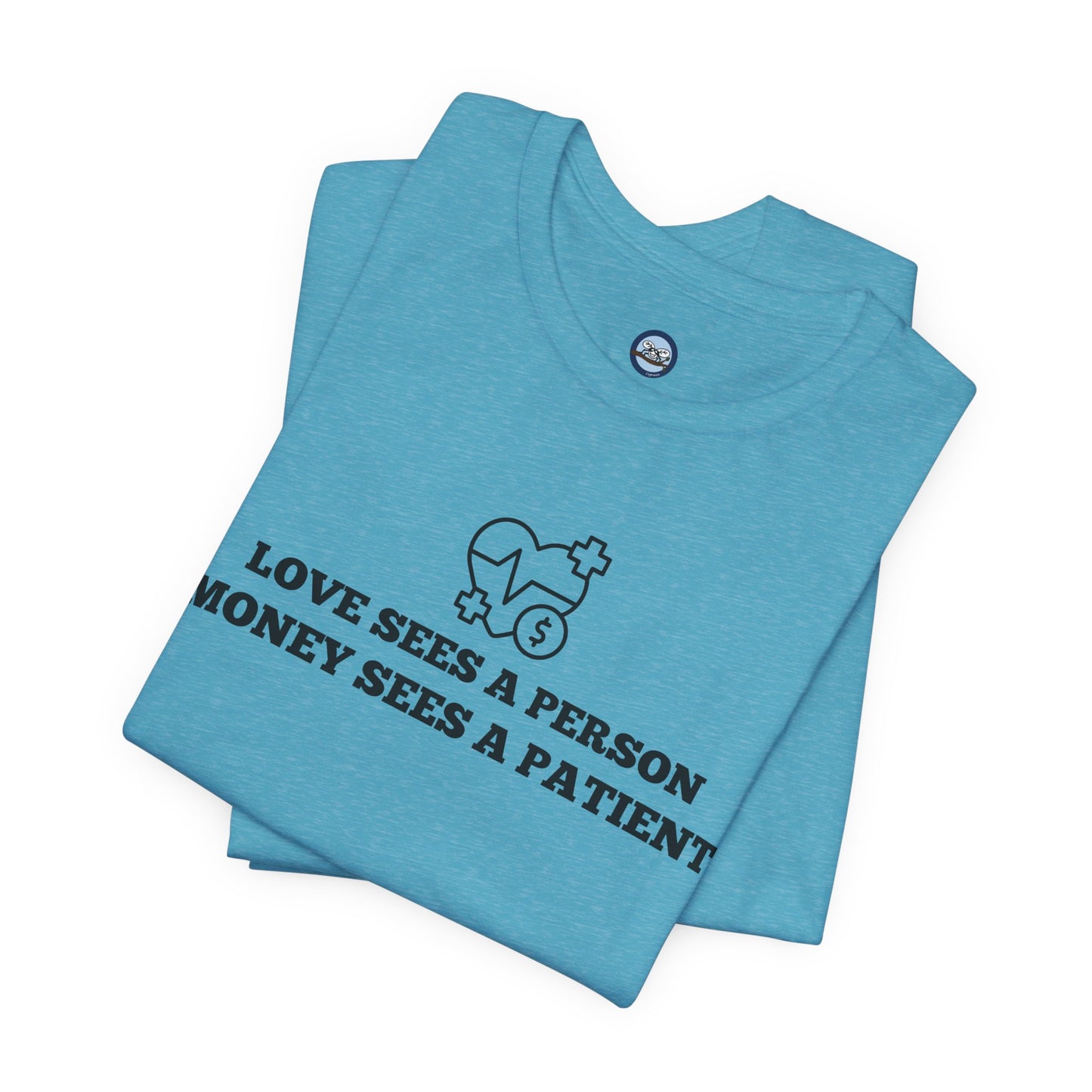 Love and Money T-Shirt