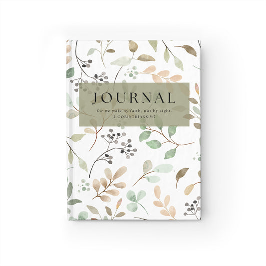 Floral Faith Lined Journal — "for we walk by faith, not by sight"