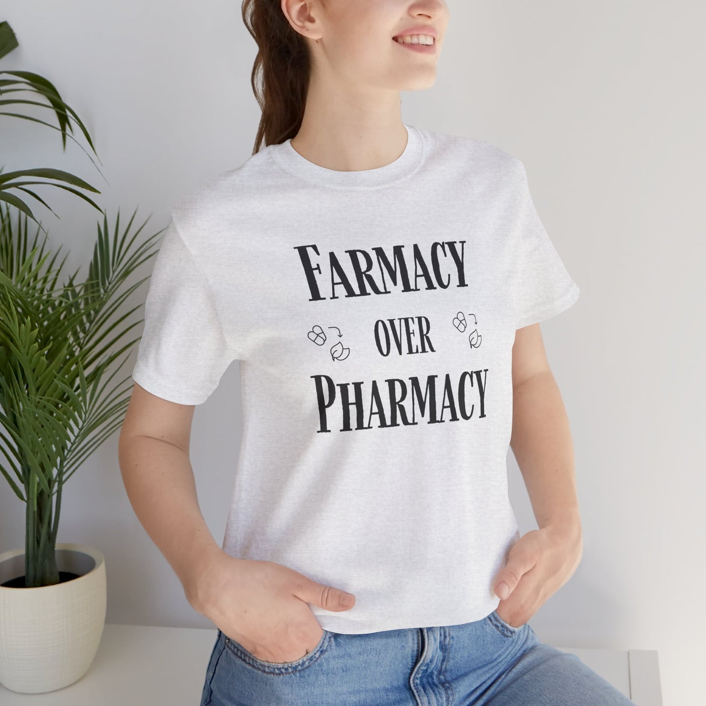 Farmacy Over Pharmacy T-Shirt