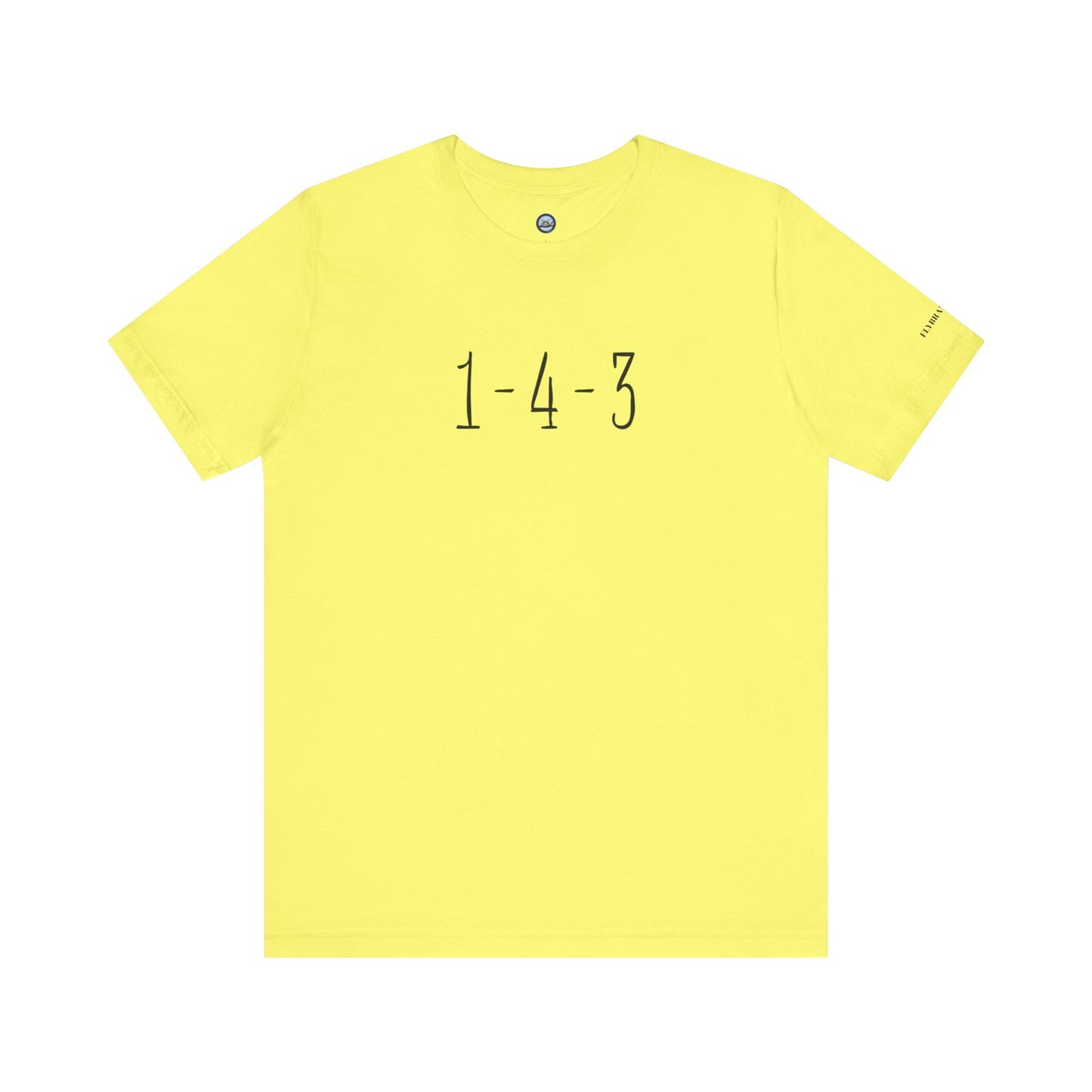1-4-3 “I Love You”  T-Shirt