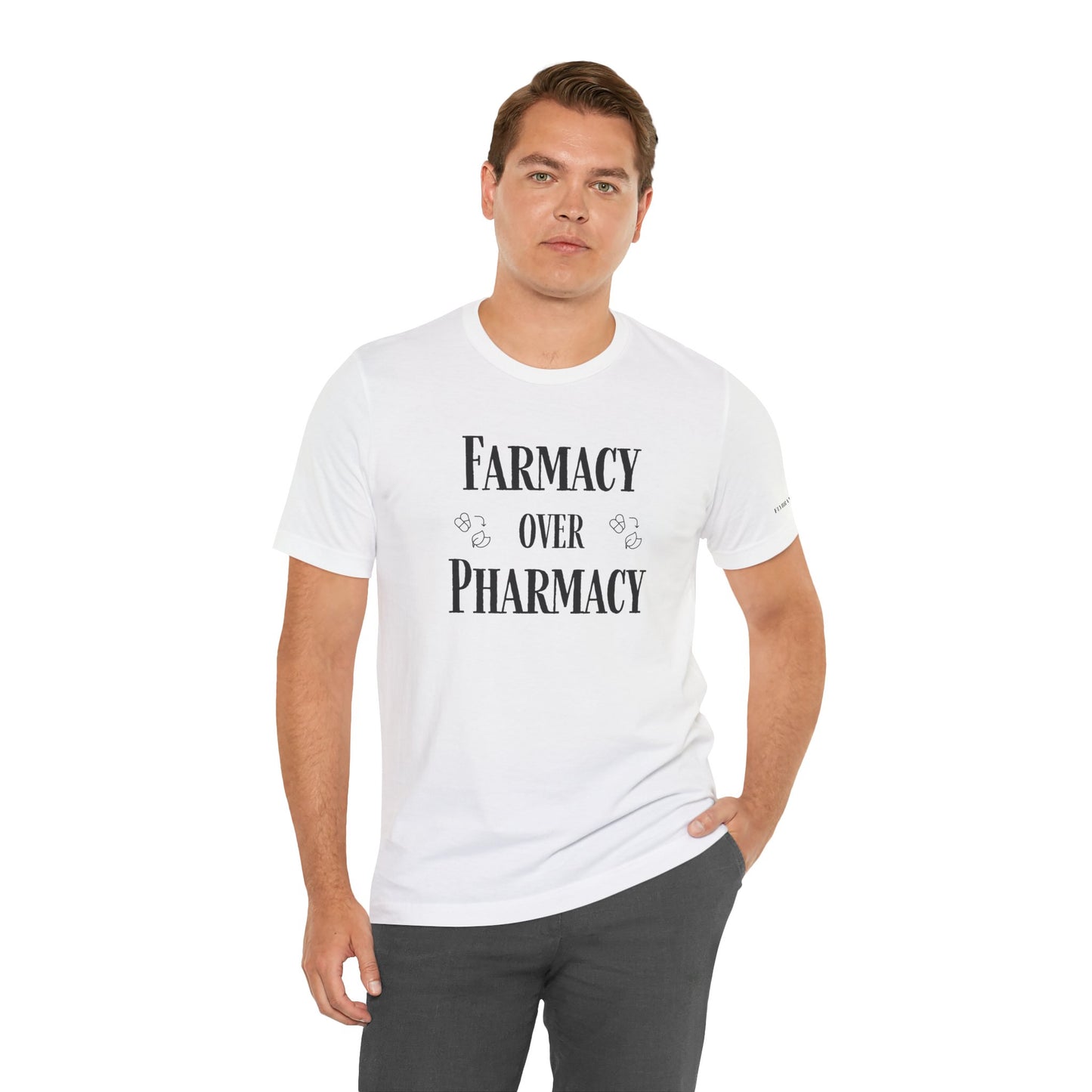 Farmacy Over Pharmacy T-Shirt