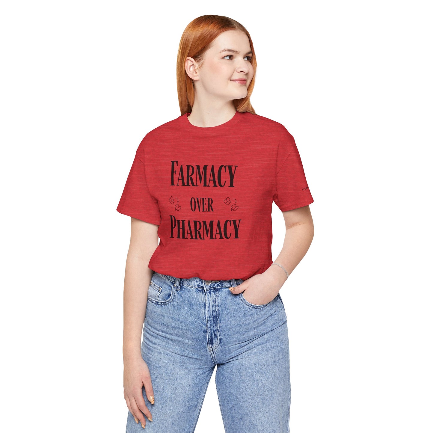 Farmacy Over Pharmacy T-Shirt