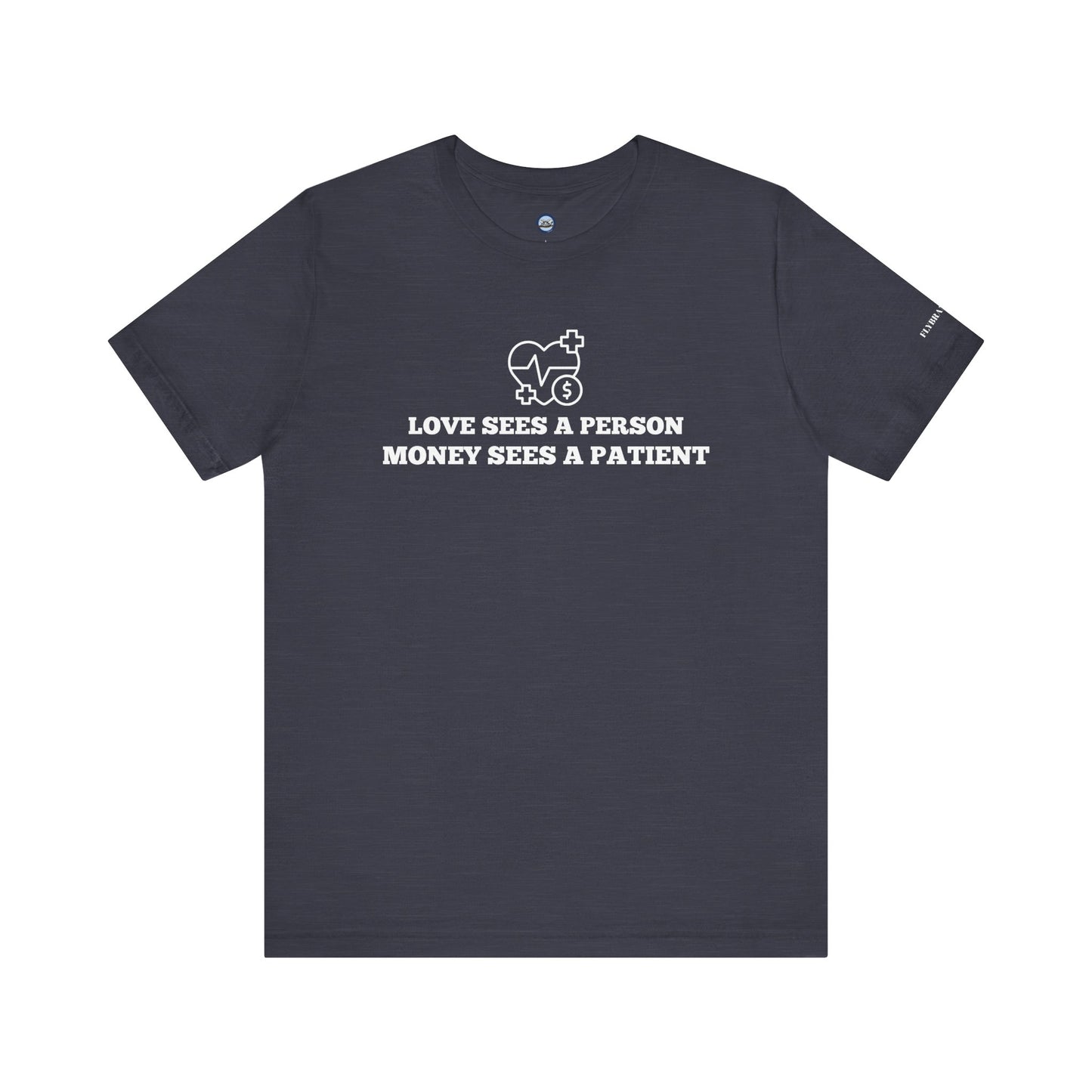 Love and Money T-Shirt