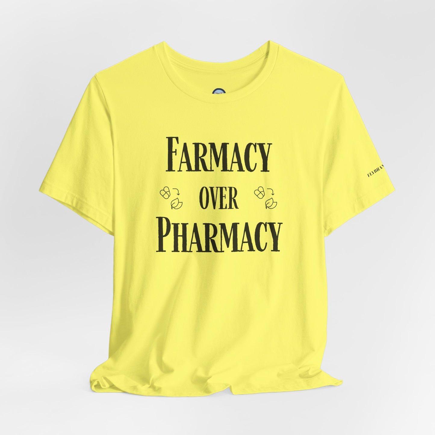 Farmacy Over Pharmacy T-Shirt