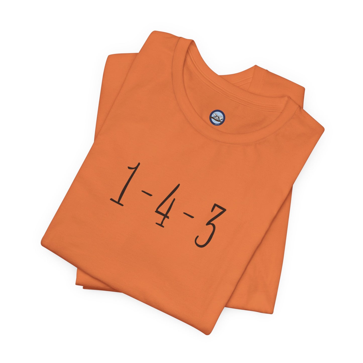 1-4-3 “I Love You”  T-Shirt