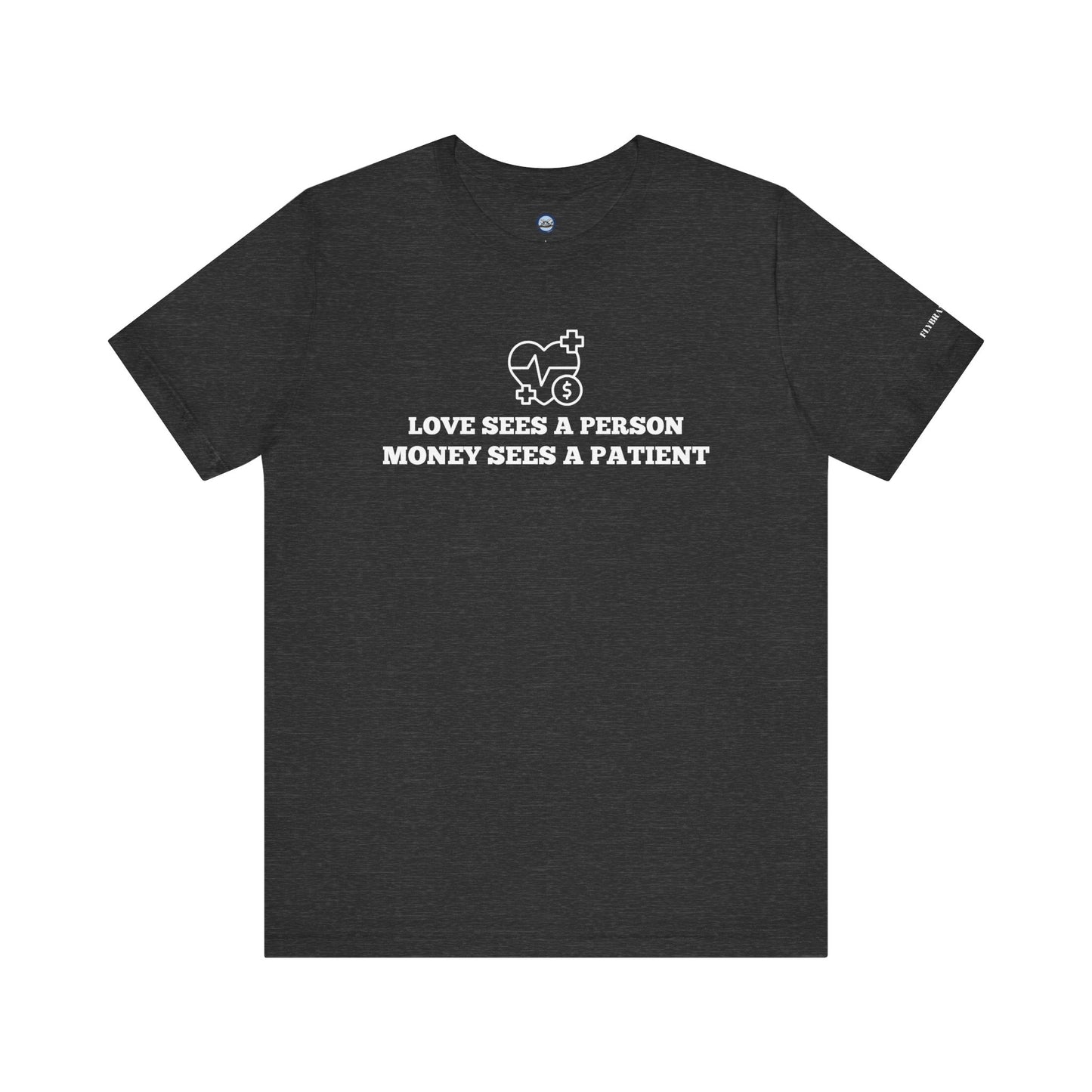 Love and Money T-Shirt
