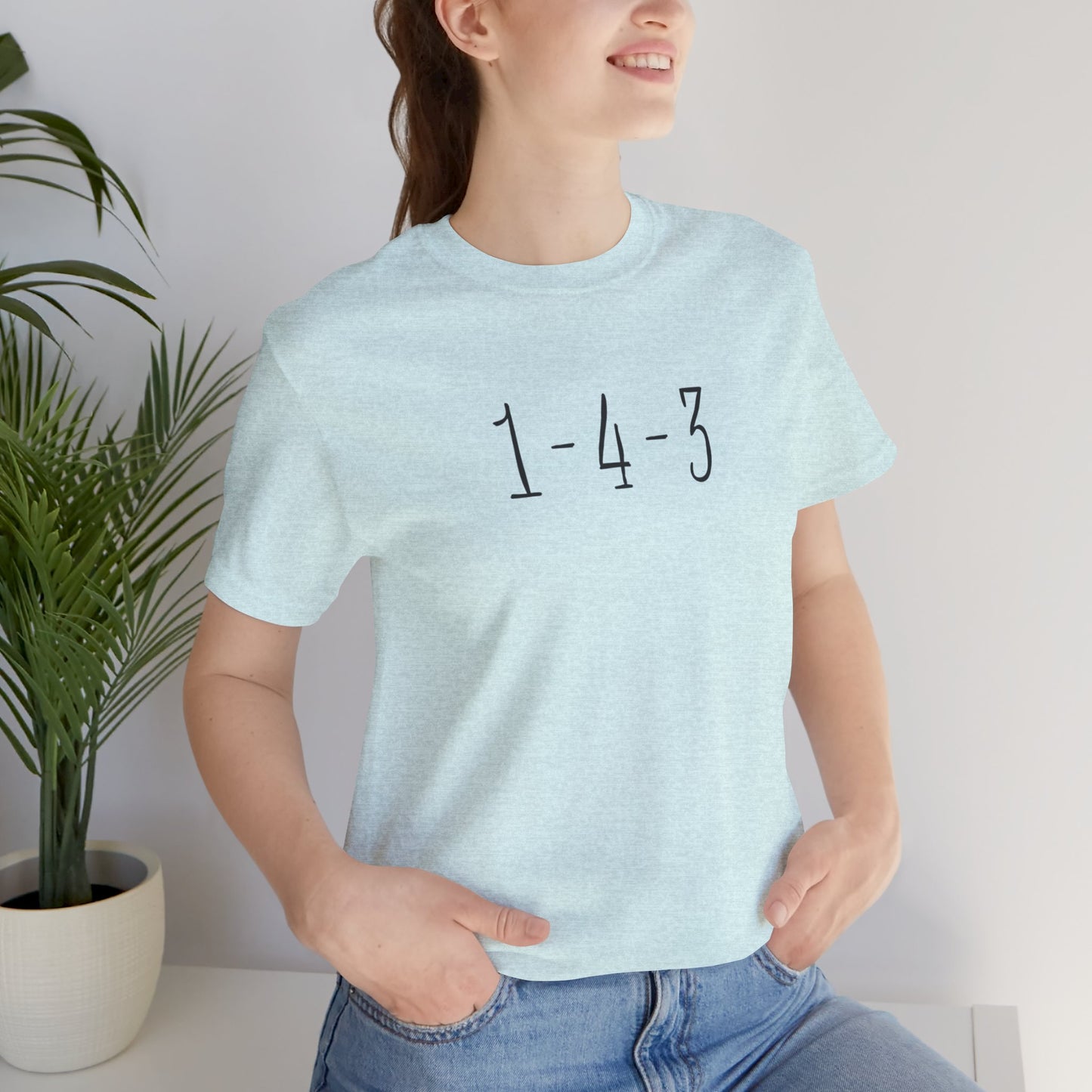 1-4-3 “I Love You”  T-Shirt
