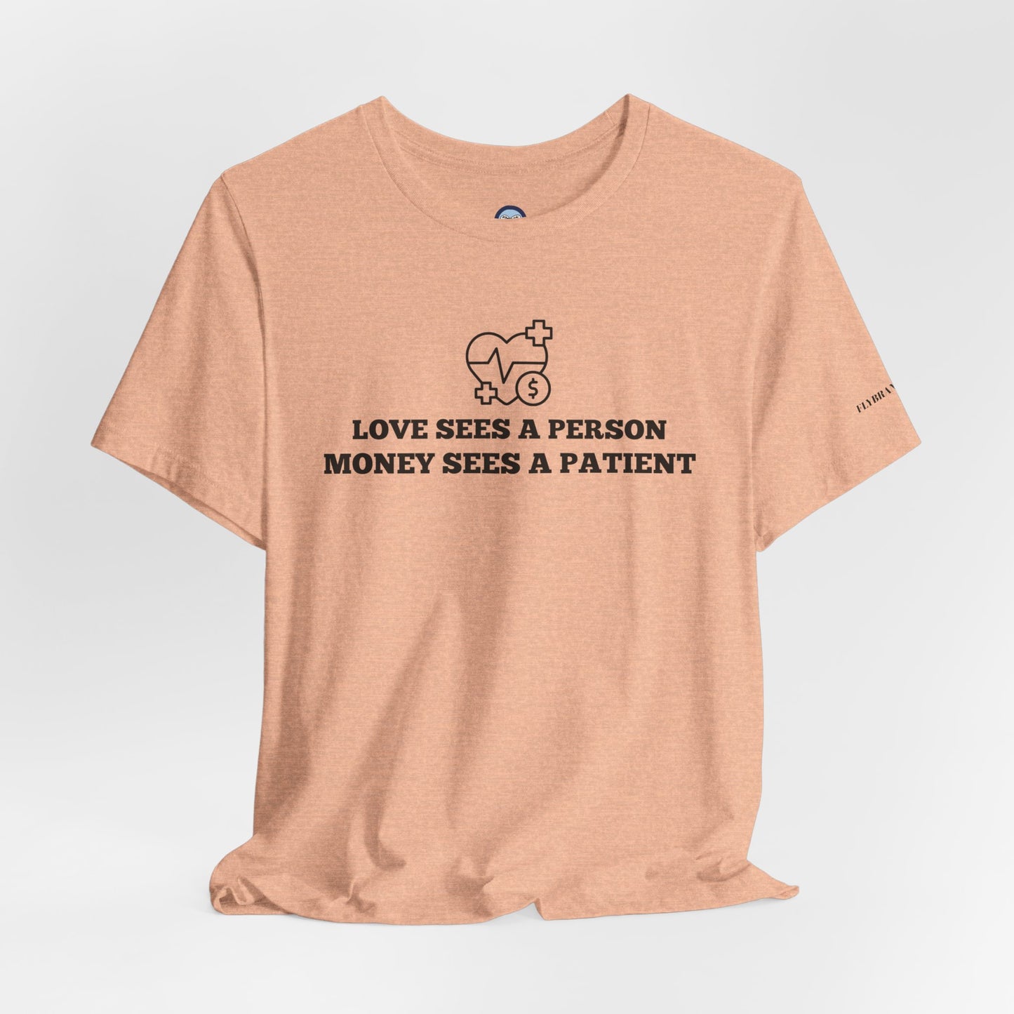 Love and Money T-Shirt