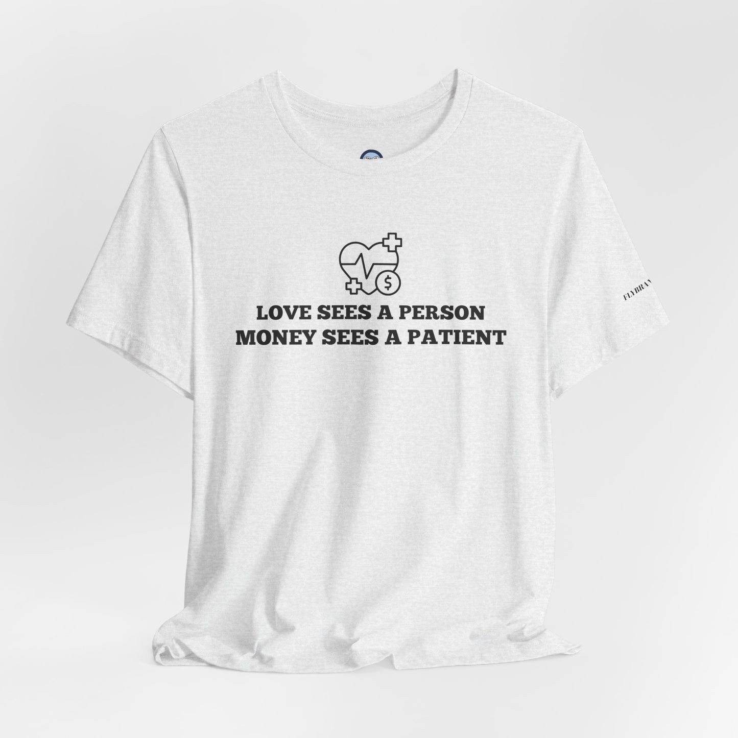 Love and Money T-Shirt
