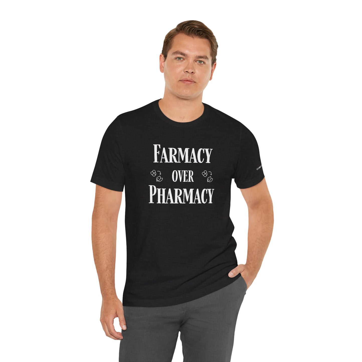 Farmacy Over Pharmacy T-Shirt