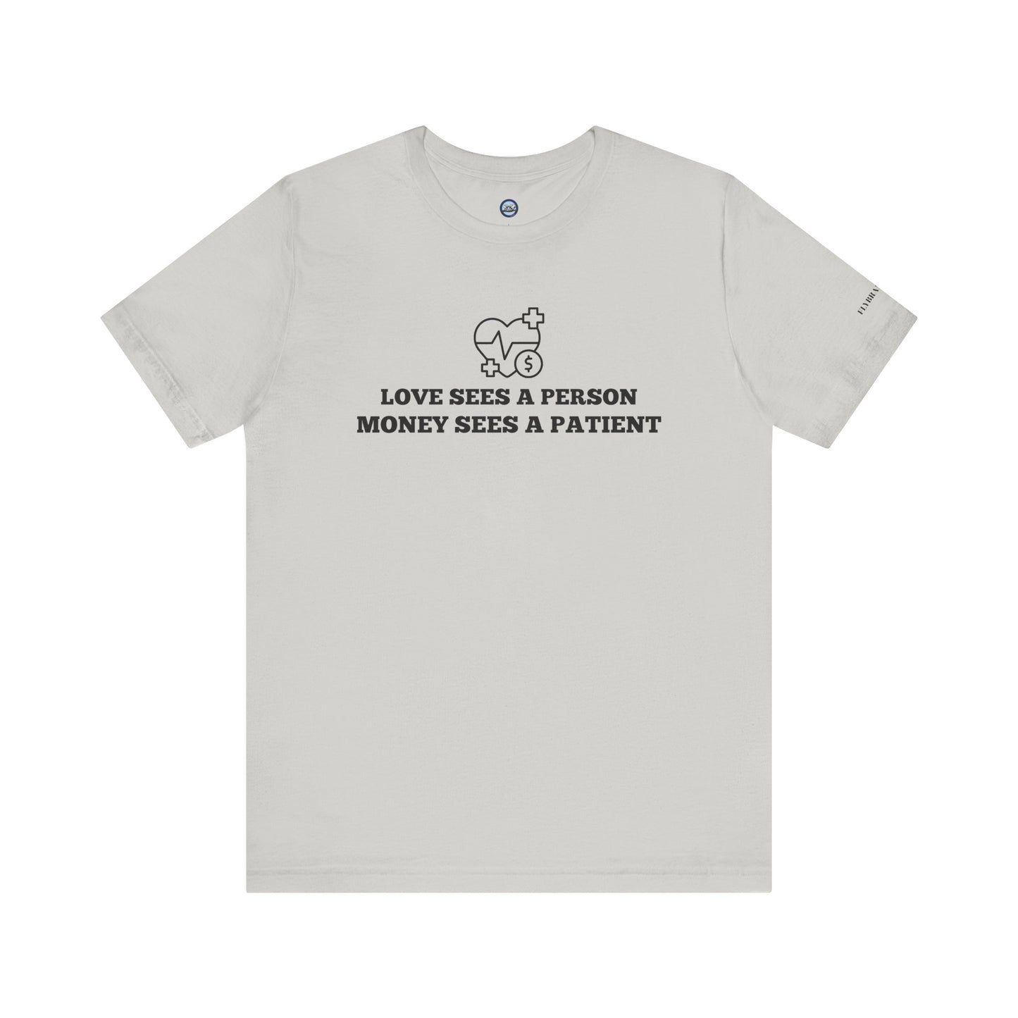 Love and Money T-Shirt