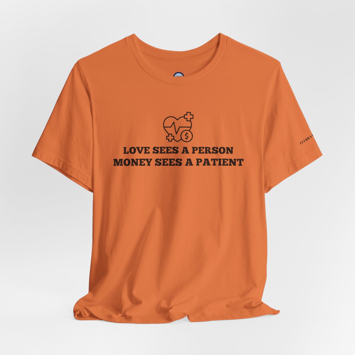 Love and Money T-Shirt