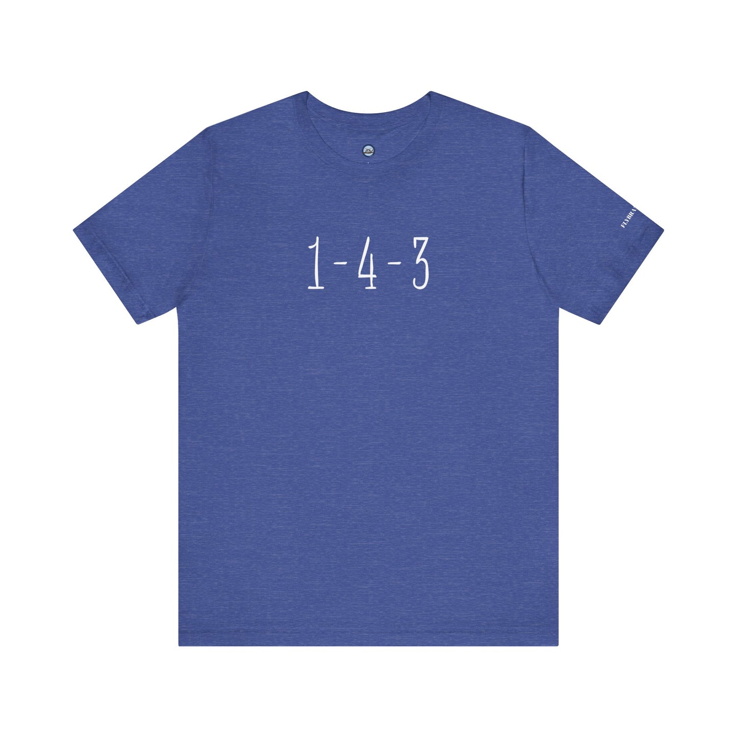 1-4-3 “I Love You”  T-Shirt