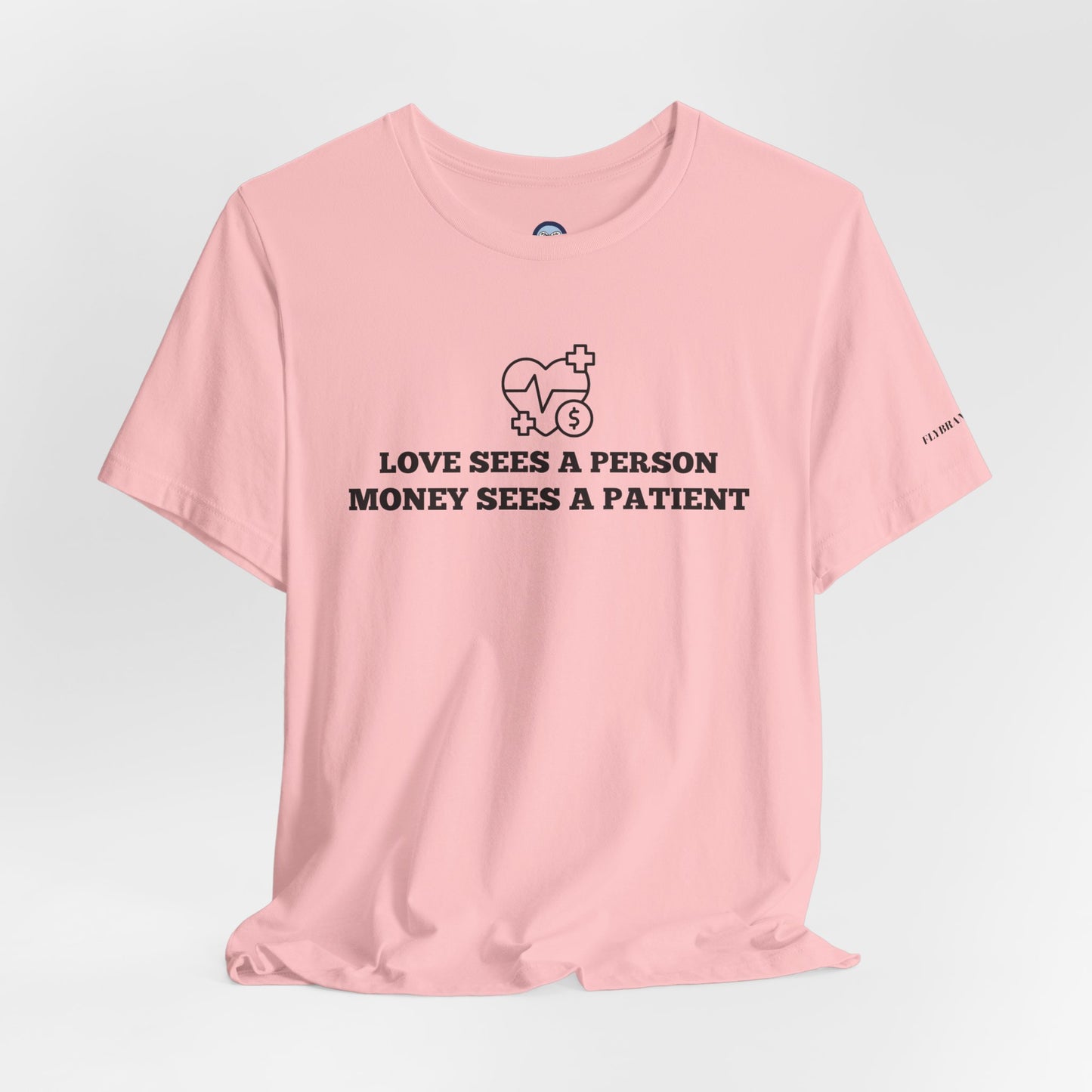 Love and Money T-Shirt