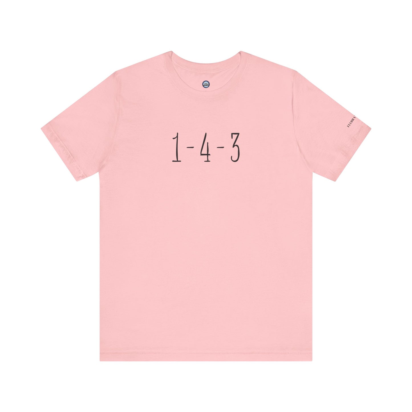1-4-3 “I Love You”  T-Shirt